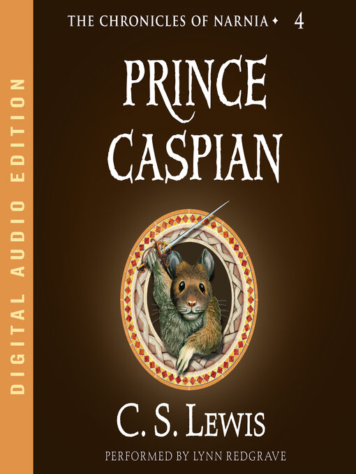 Title details for Prince Caspian by C. S. Lewis - Wait list